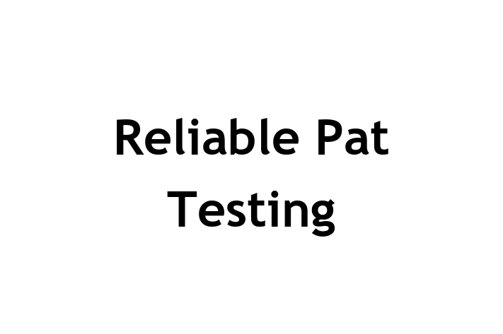 Reliable Pat Testing