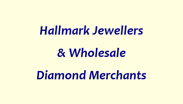 Hallmark Jewellers & Wholesale Diamond Merchants