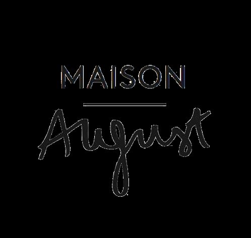 MAISON AUGUST LIMITED