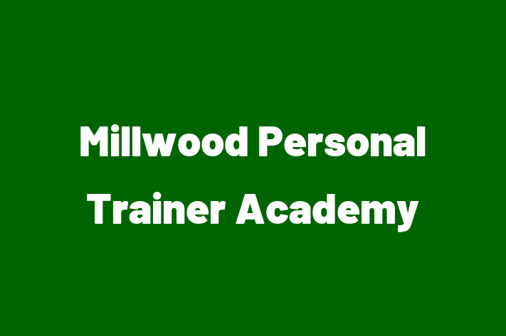 Millwood Personal Trainer Academy