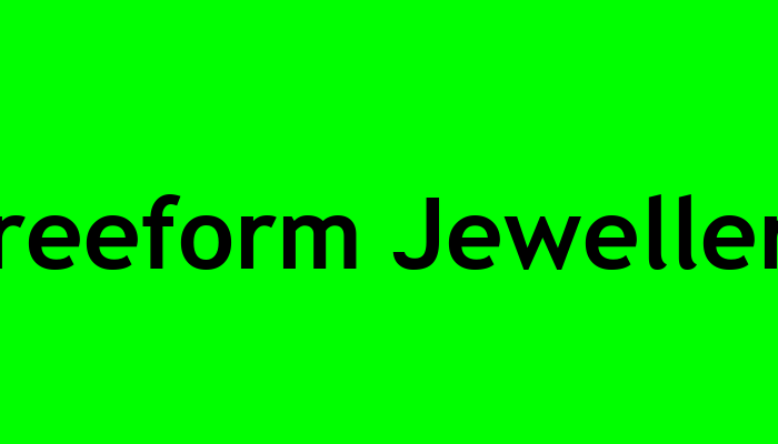 Freeform Jewellery