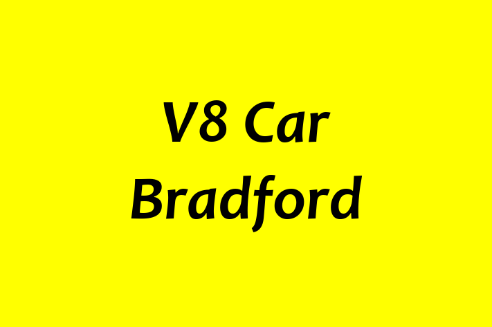 V8 Car Bradford