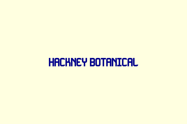 Hackney Botanical