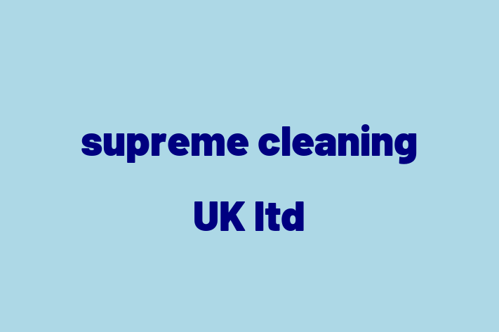 supreme cleaning UK ltd