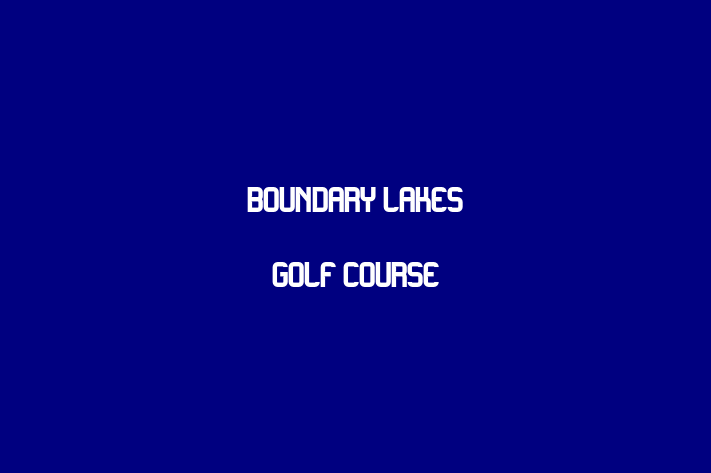 Boundary Lakes Golf Course