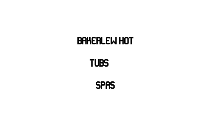 Bakerlew Hot Tubs & Spas