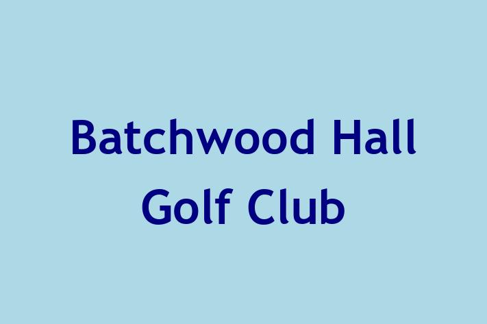 Batchwood Hall Golf Club