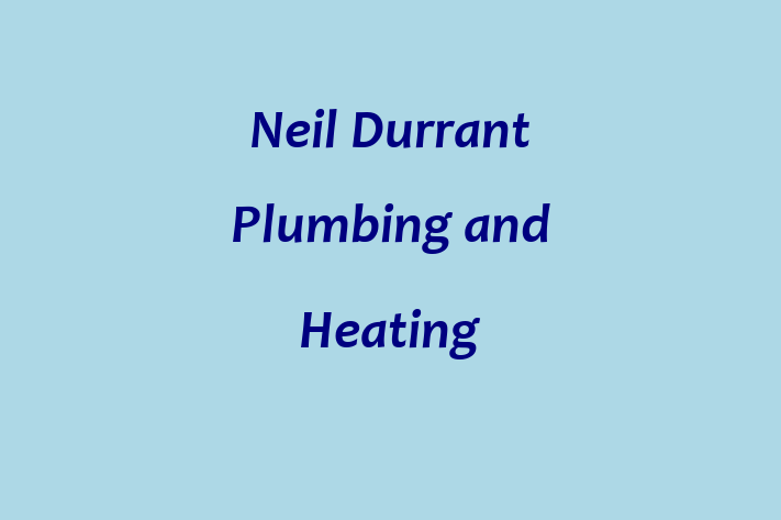 Neil Durrant Plumbing and Heating