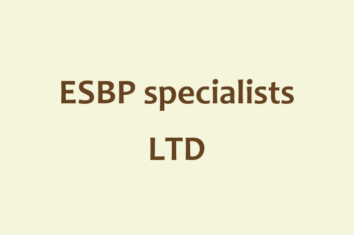 ESBP specialists LTD