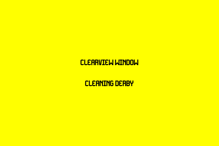 Clearview window cleaning derby