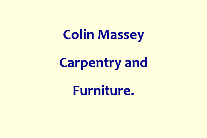 Colin Massey Carpentry and Furniture 