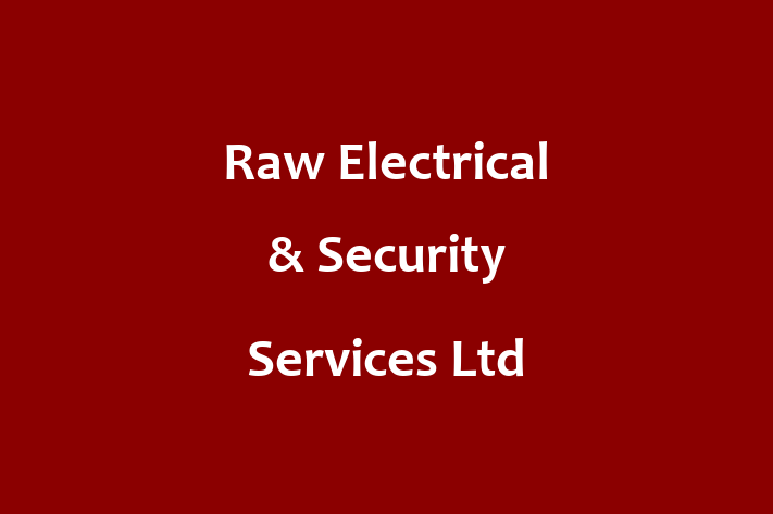 Raw Electrical & Security Services Ltd