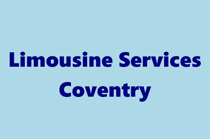 Limousine Services Coventry