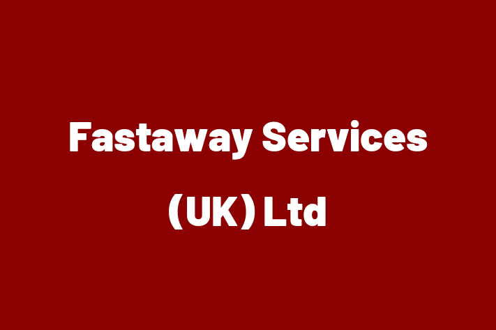 Fastaway Services (UK) Ltd