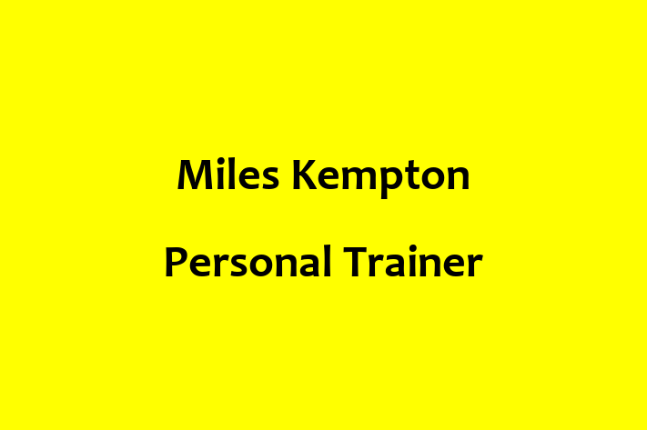 Miles Kempton Personal Trainer