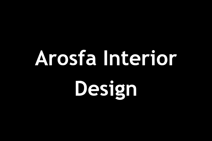 Arosfa Interior Design