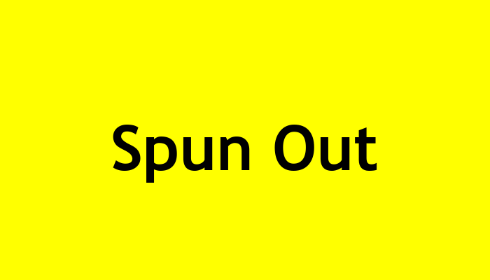 Spun Out