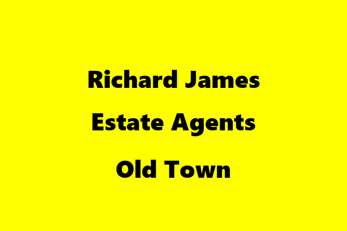 Richard James Estate Agents   Old Town