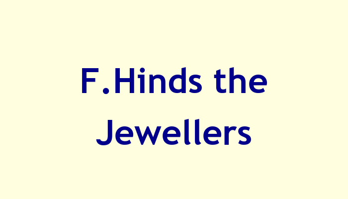 F Hinds the Jewellers