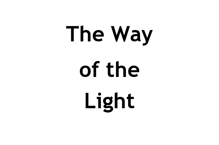 The Way of the Light