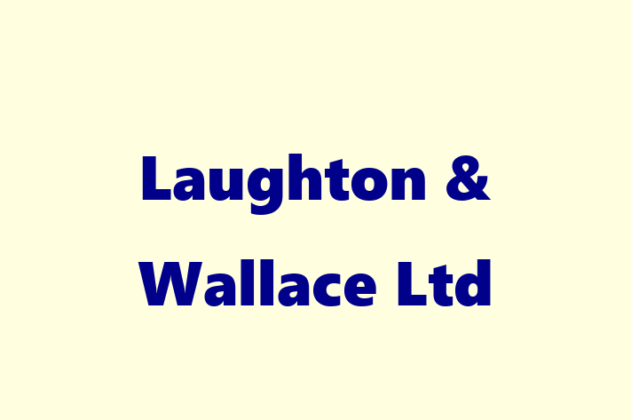 Laughton & Wallace Ltd