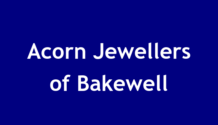 Acorn Jewellers of Bakewell