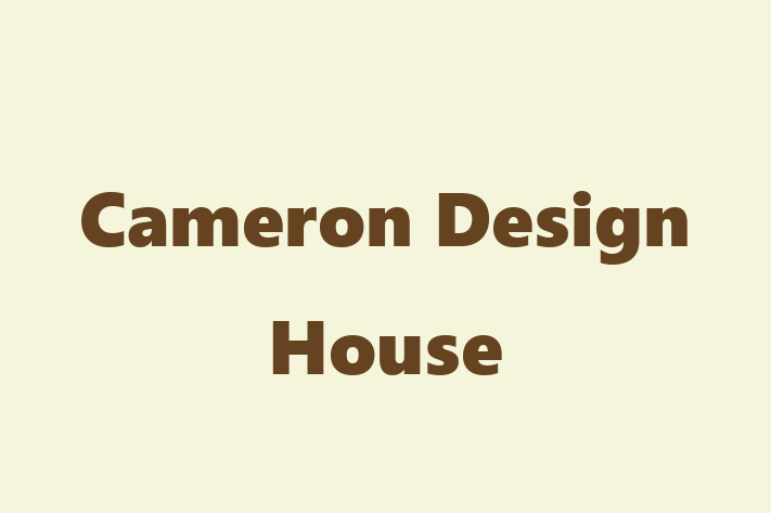 Cameron Design House