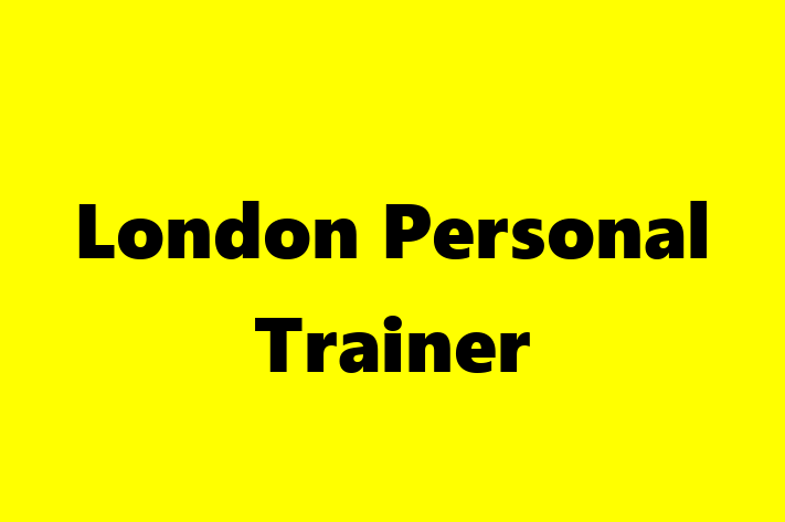 London Personal Trainer