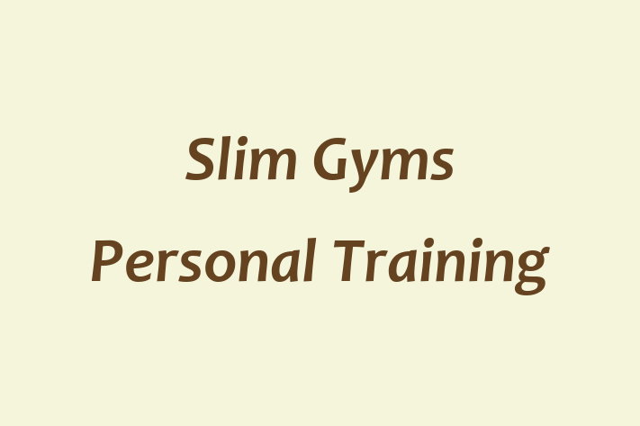 Slim Gyms Personal Training