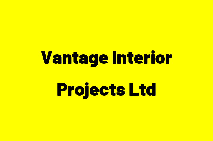 Vantage Interior Projects Ltd