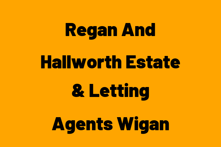 Regan And Hallworth Estate & Letting Agents Wigan