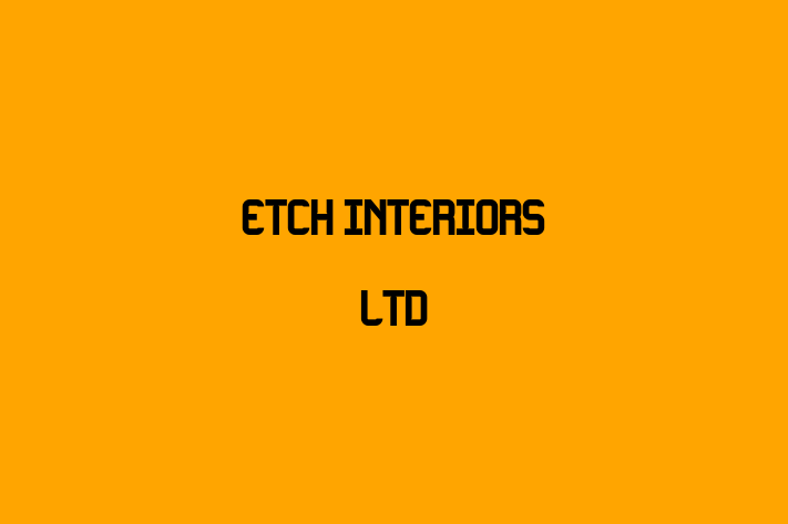 Etch Interiors Ltd