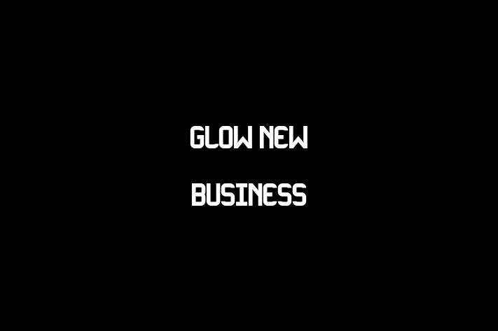 Glow New Business