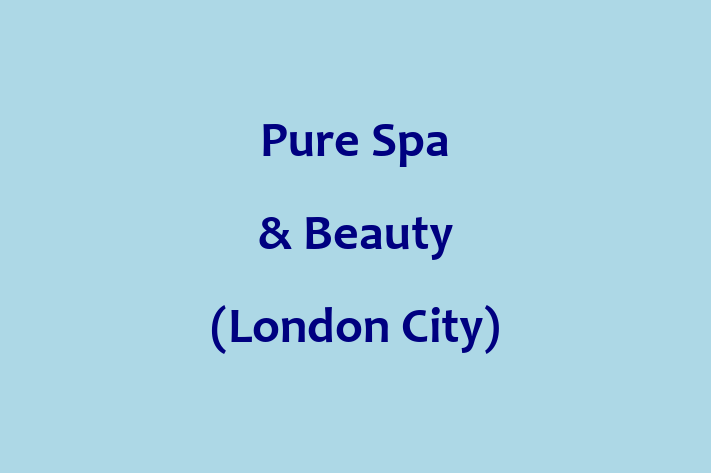 Pure Spa & Beauty (London City)