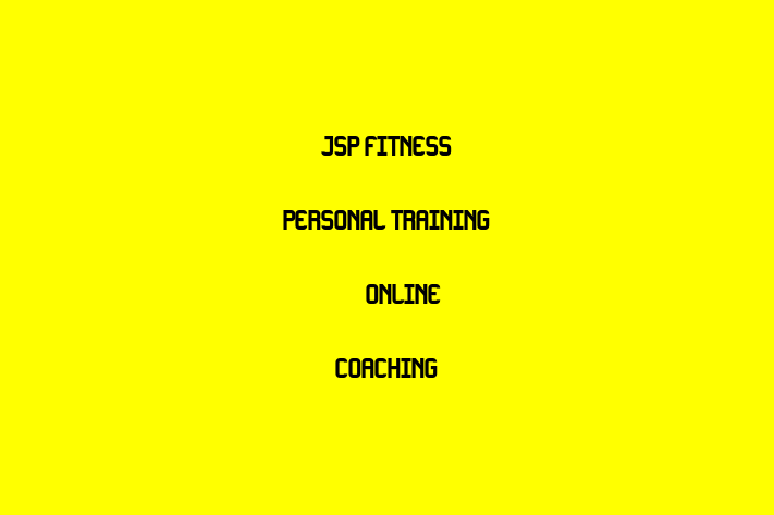 JSP Fitness Personal Training & Online Coaching