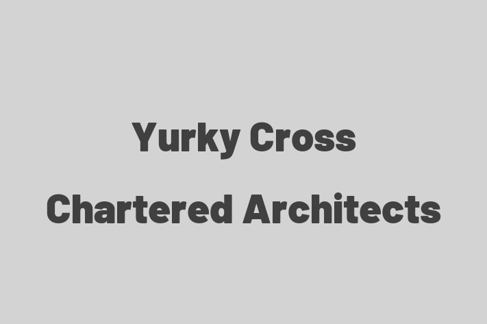 Yurky Cross Chartered Architects