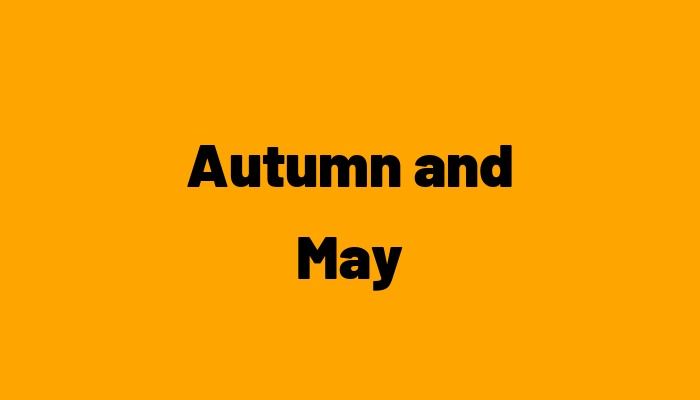 Autumn and May