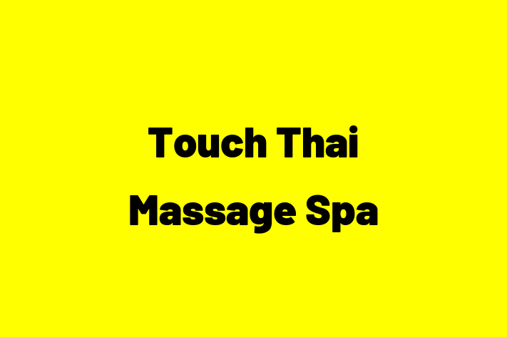 Touch Thai Massage Spa