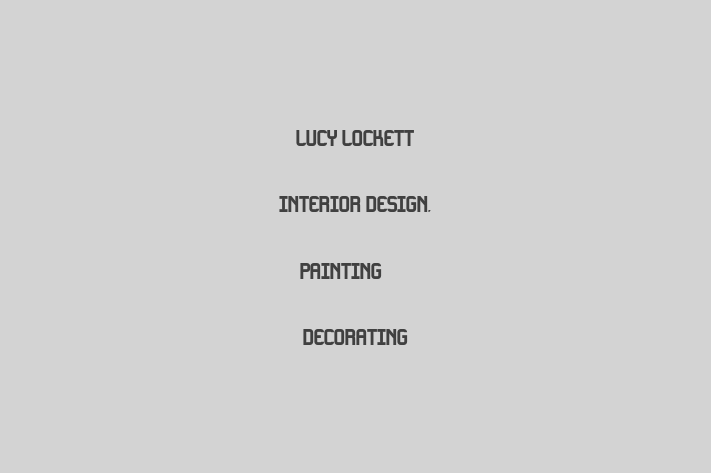 Lucy Lockett Interior Design, Painting & Decorating