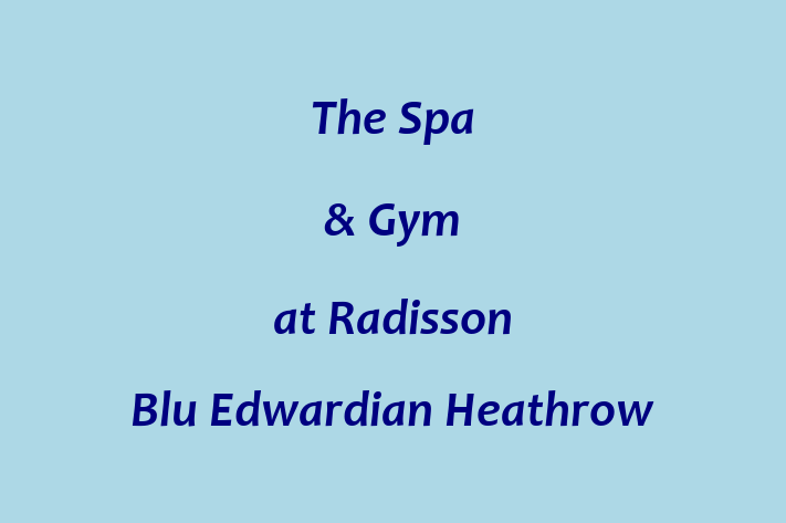 The Spa & Gym at Radisson Blu Edwardian Heathrow Hotel & Conference Centre London