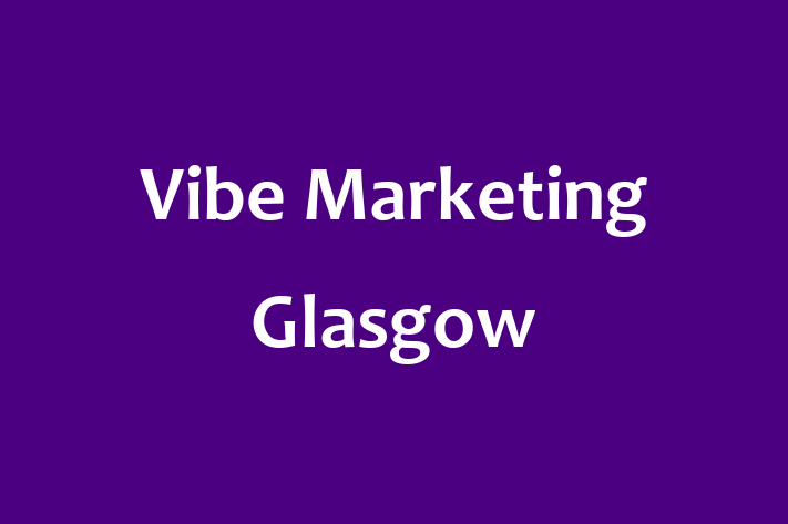 Vibe Marketing Glasgow