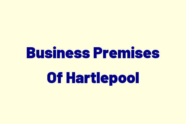 Business Premises Of Hartlepool