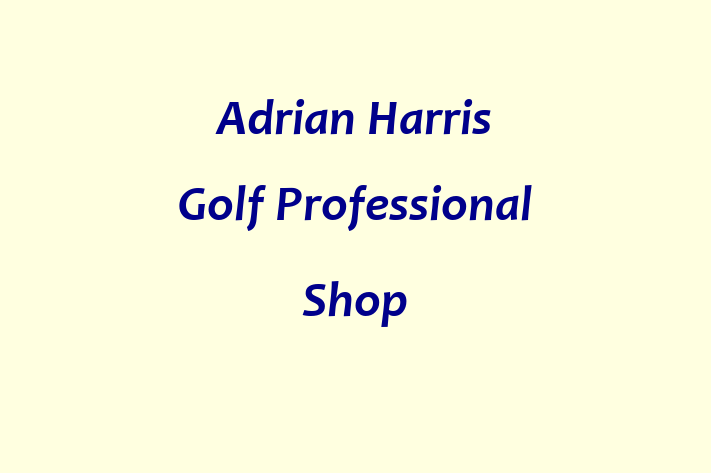 Adrian Harris Golf Professional Shop