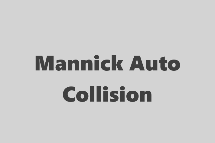 Mannick Auto Collision