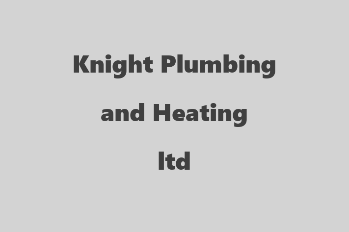 Knight Plumbing and Heating ltd