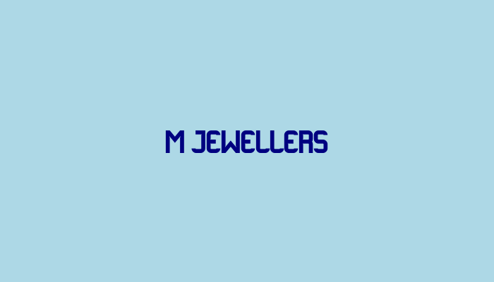 M Jewellers