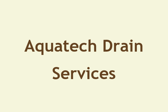 Aquatech Drain Services