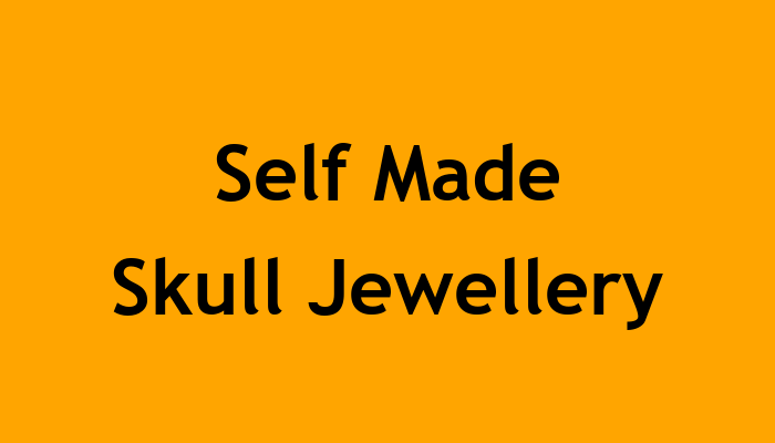 Self Made Skull Jewellery