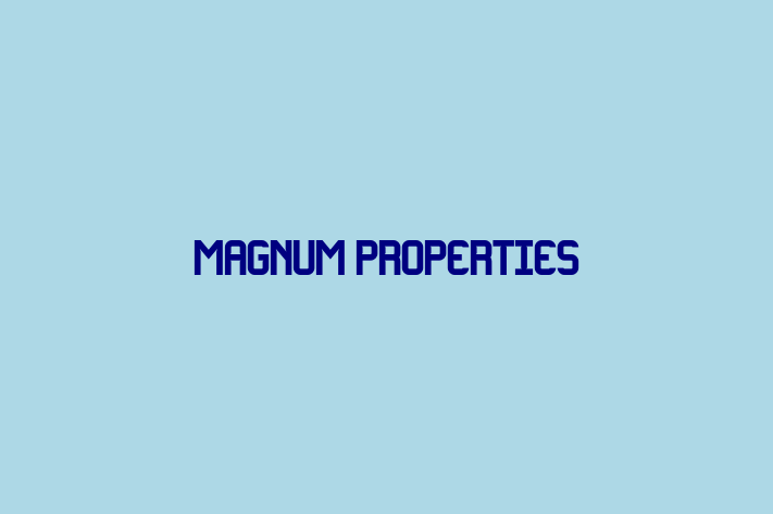 Magnum Properties