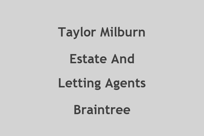 Taylor Milburn Estate And Letting Agents Braintree